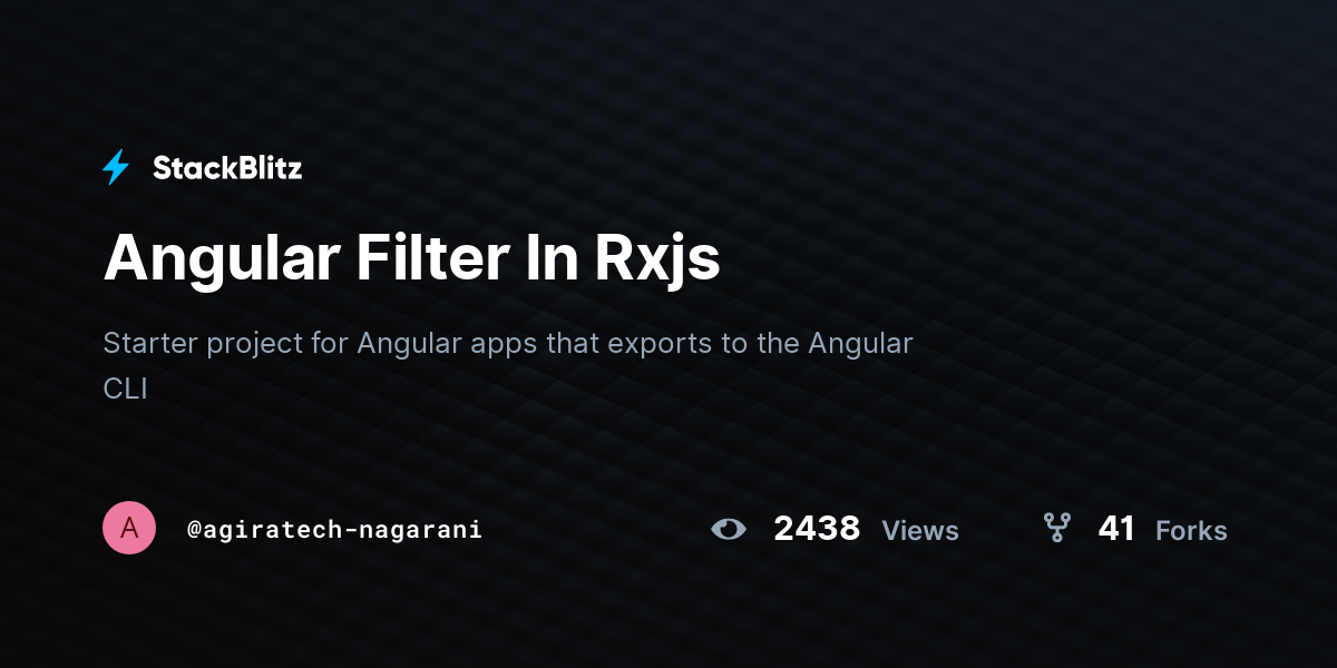 Angular Filter In Rxjs - StackBlitz