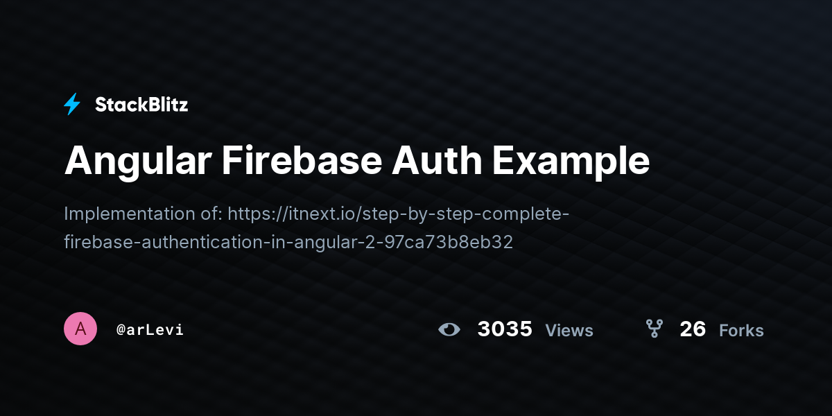 Angular Firebase Auth Example - StackBlitz