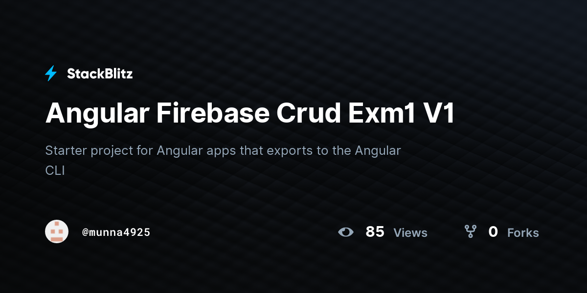 Angular Firebase Crud Exm1 V1 - StackBlitz