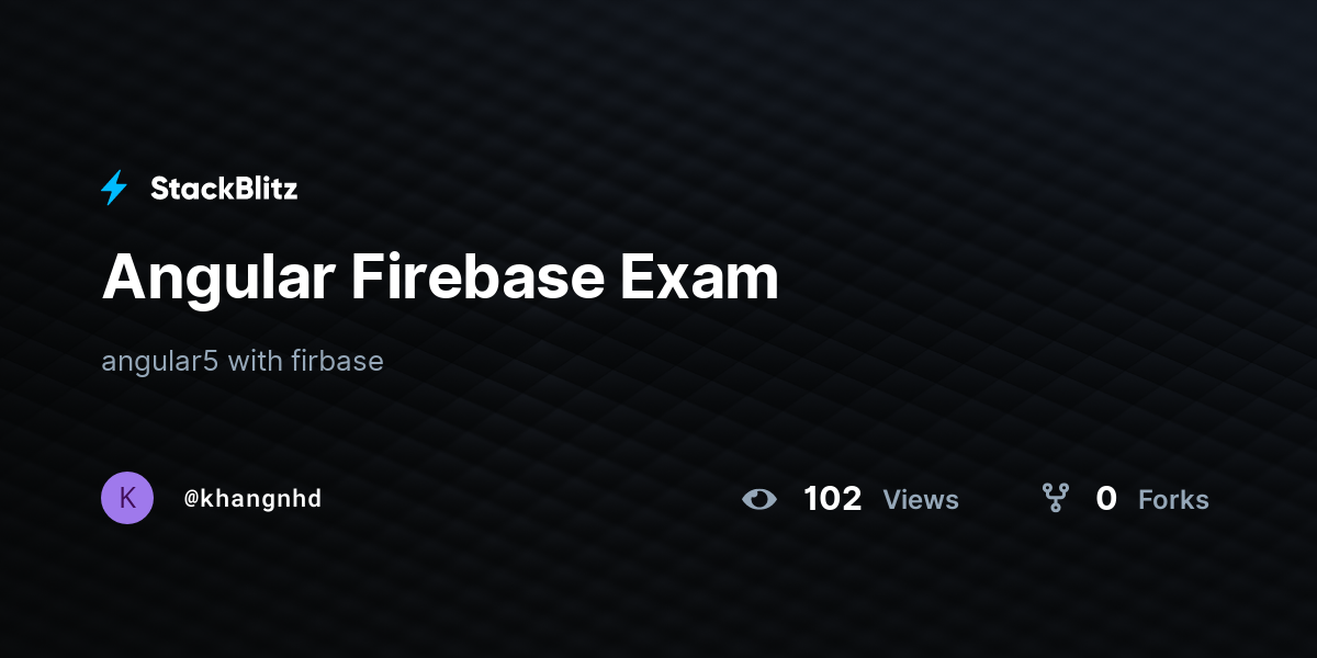 Angular Firebase Exam - StackBlitz