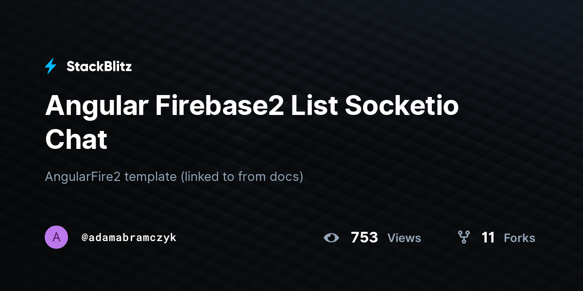 Angular Firebase2 List Socketio Chat - StackBlitz