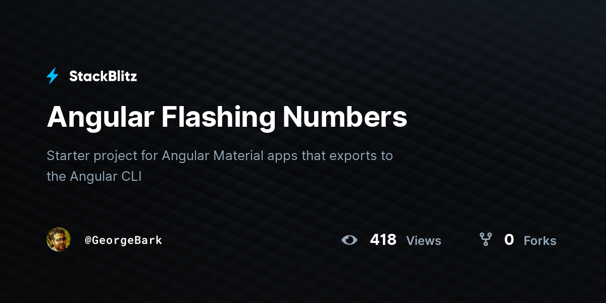 Angular Flashing Numbers - StackBlitz
