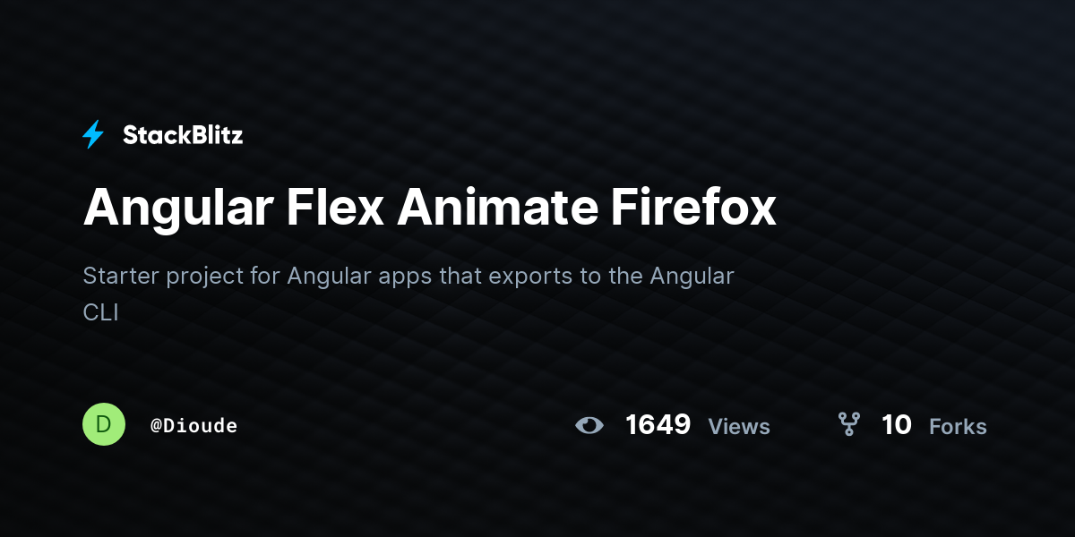 Angular Flex Animate Firefox - StackBlitz