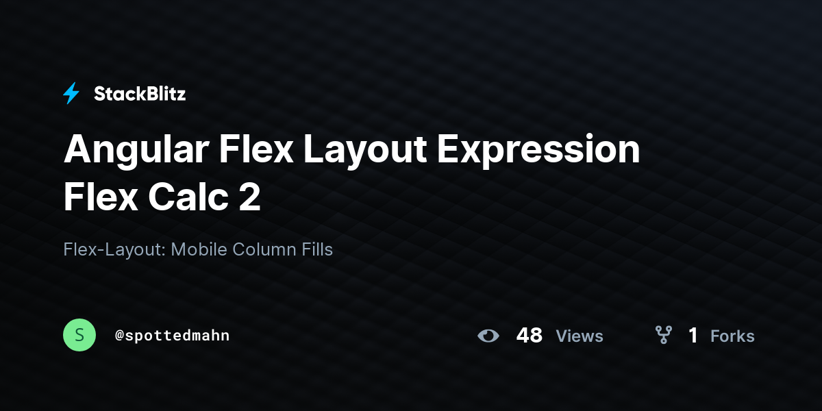 Angular Flex Layout Expression Flex Calc 2 - StackBlitz