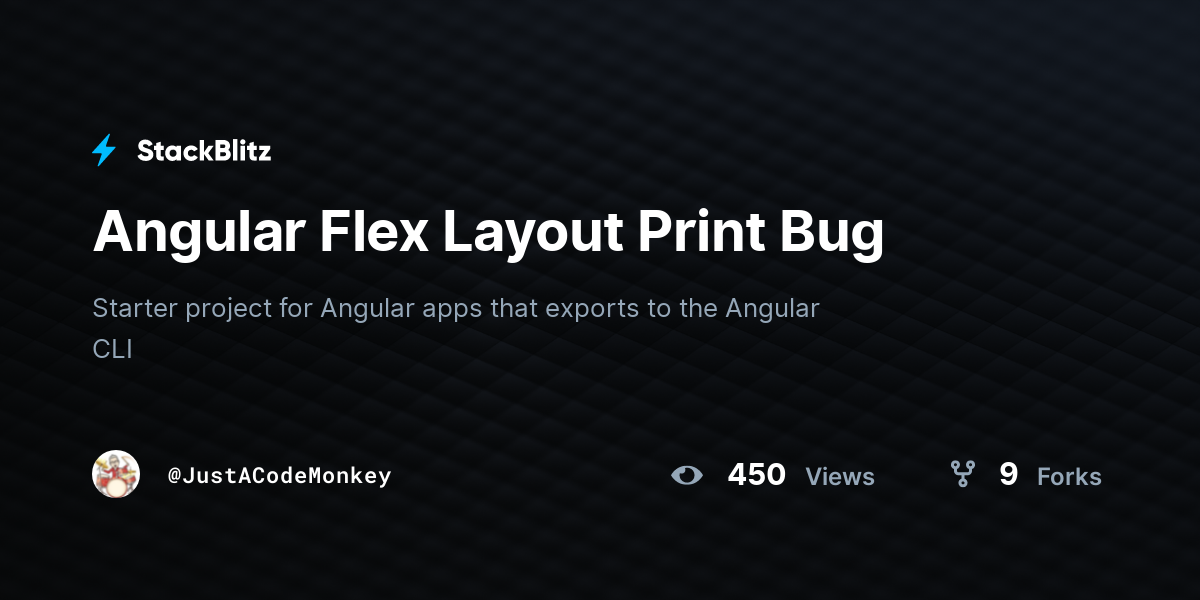Angular Flex Layout Print Bug - StackBlitz