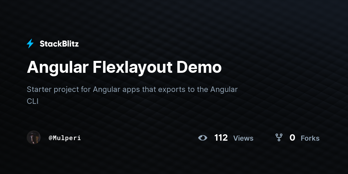 Angular Flexlayout Demo - StackBlitz