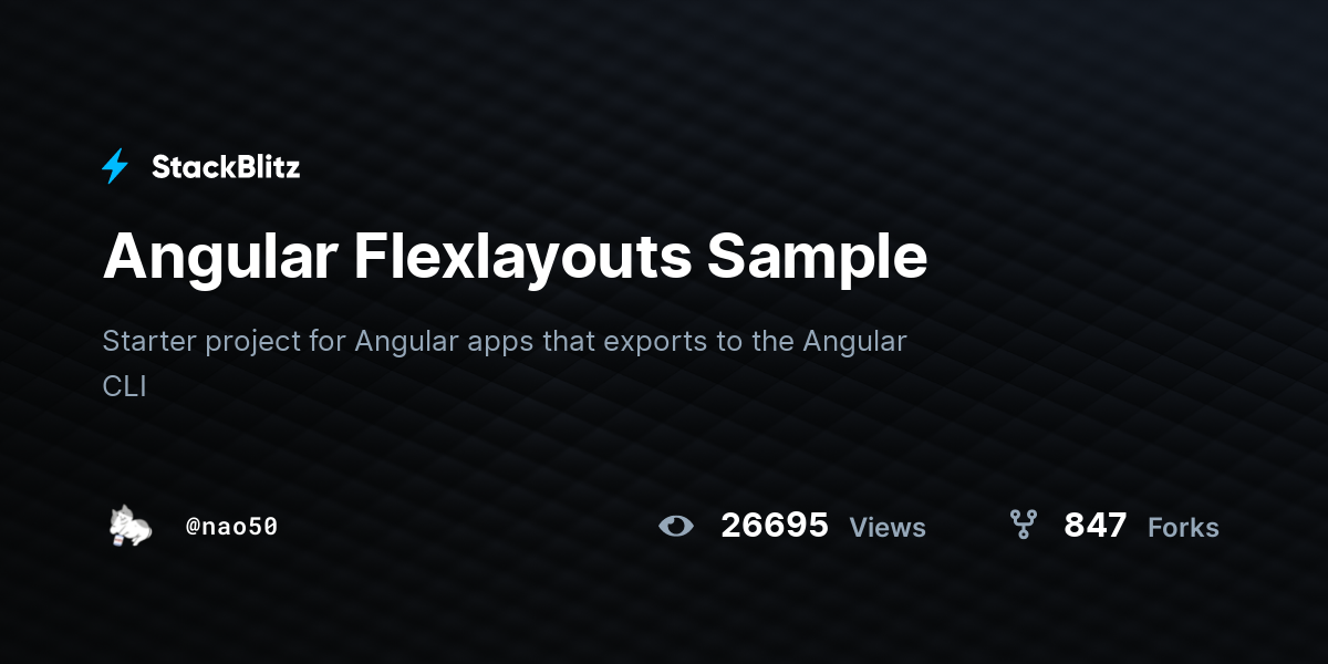 Angular Flexlayouts Sample - StackBlitz