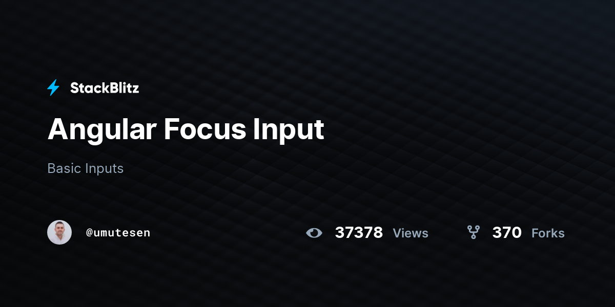 Angular Focus Input StackBlitz