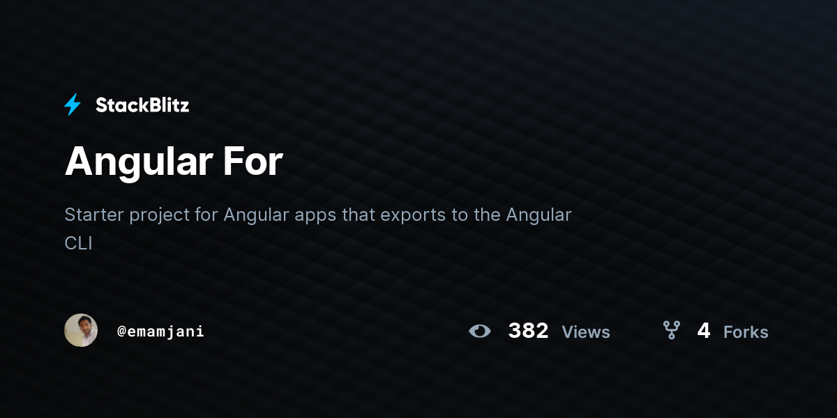Angular For - StackBlitz