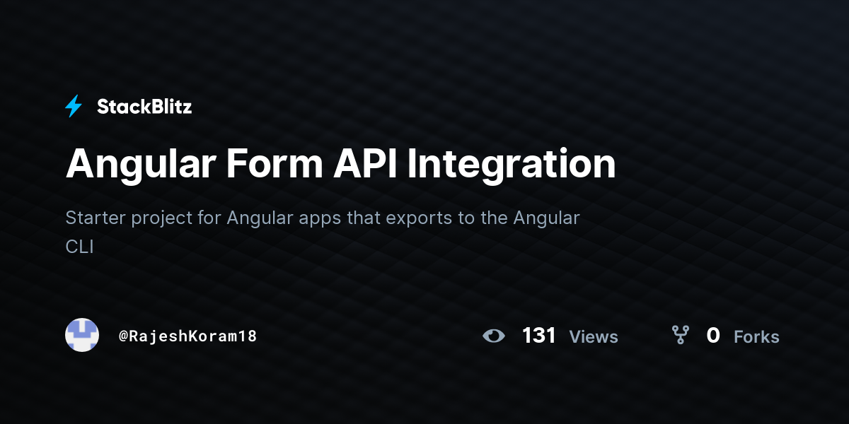 Angular Form API Integration - StackBlitz