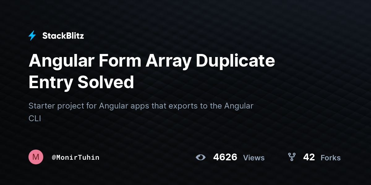 Angular Form Array Duplicate Entry Solved - StackBlitz