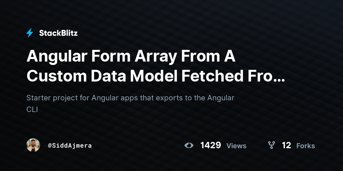 Angular Form Array From A Custom Data Model Fetched From An API ...
