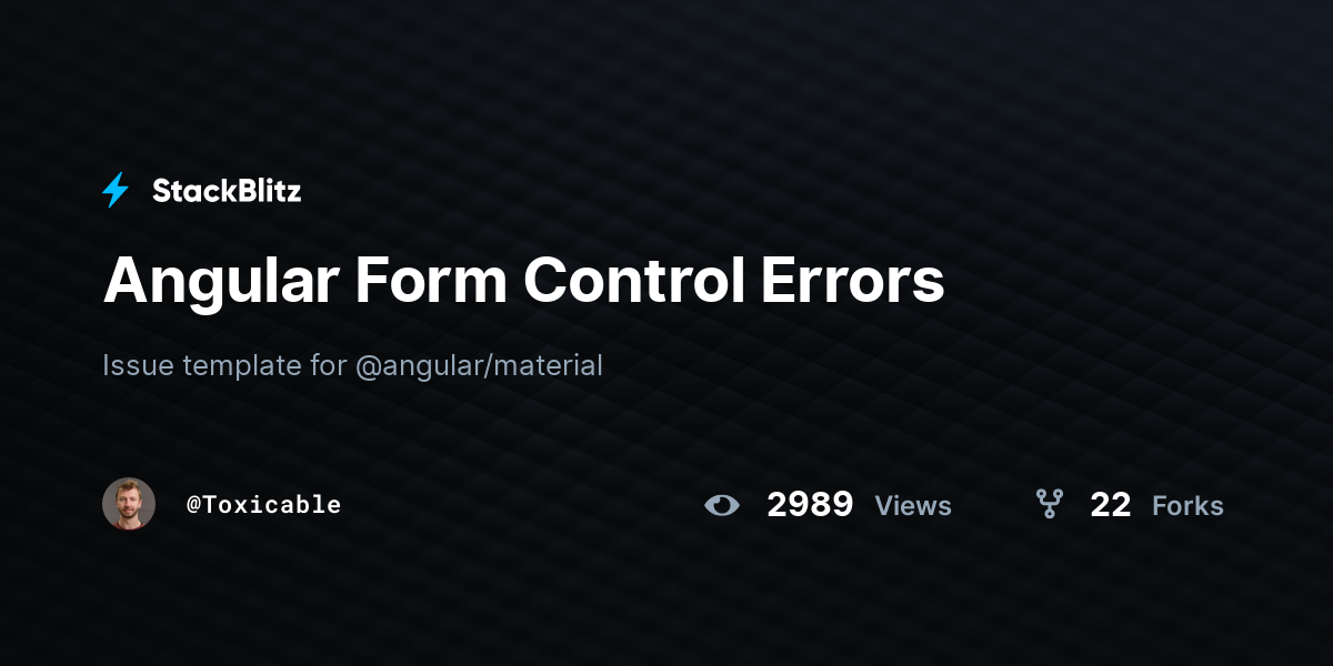 Angular Form Control Errors - StackBlitz