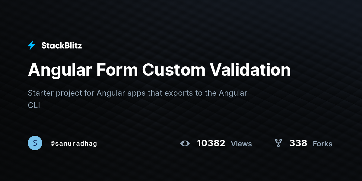 Angular Form Custom Validation StackBlitz