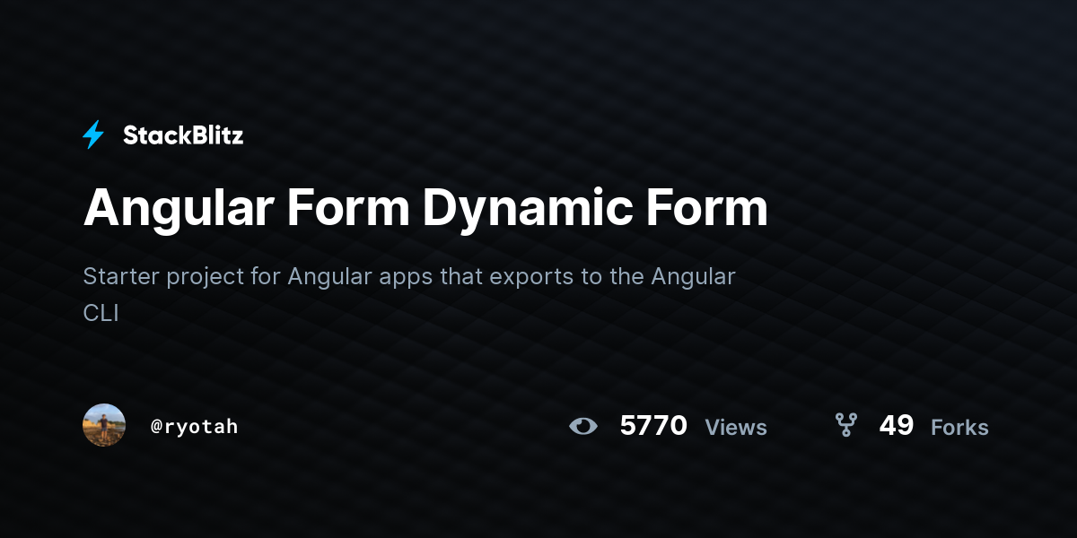 Angular Form Dynamic Form - StackBlitz