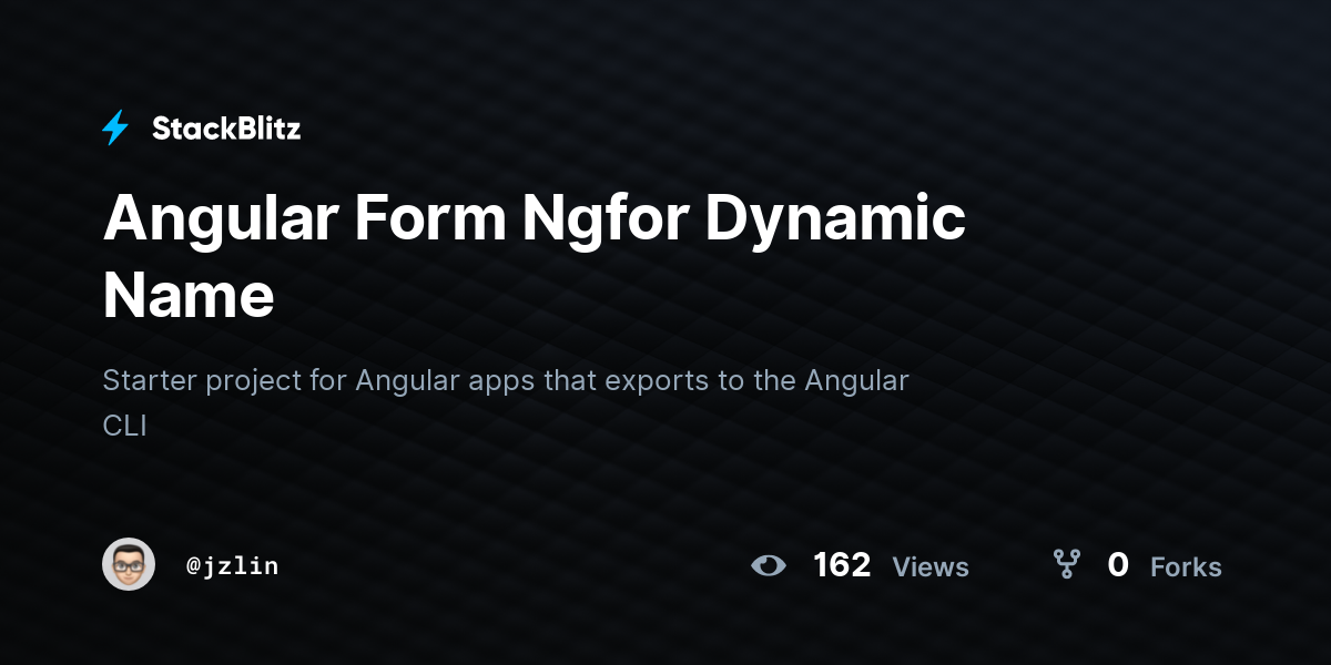 Angular Form Ngfor Dynamic Name - StackBlitz