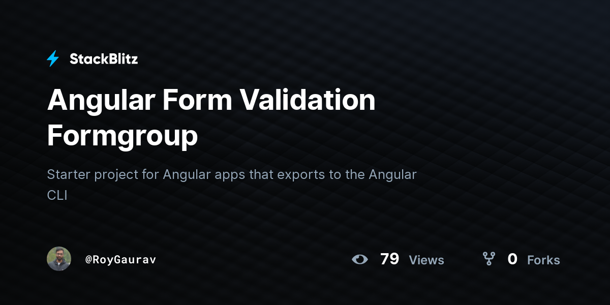 Angular Form Validation Formgroup - StackBlitz