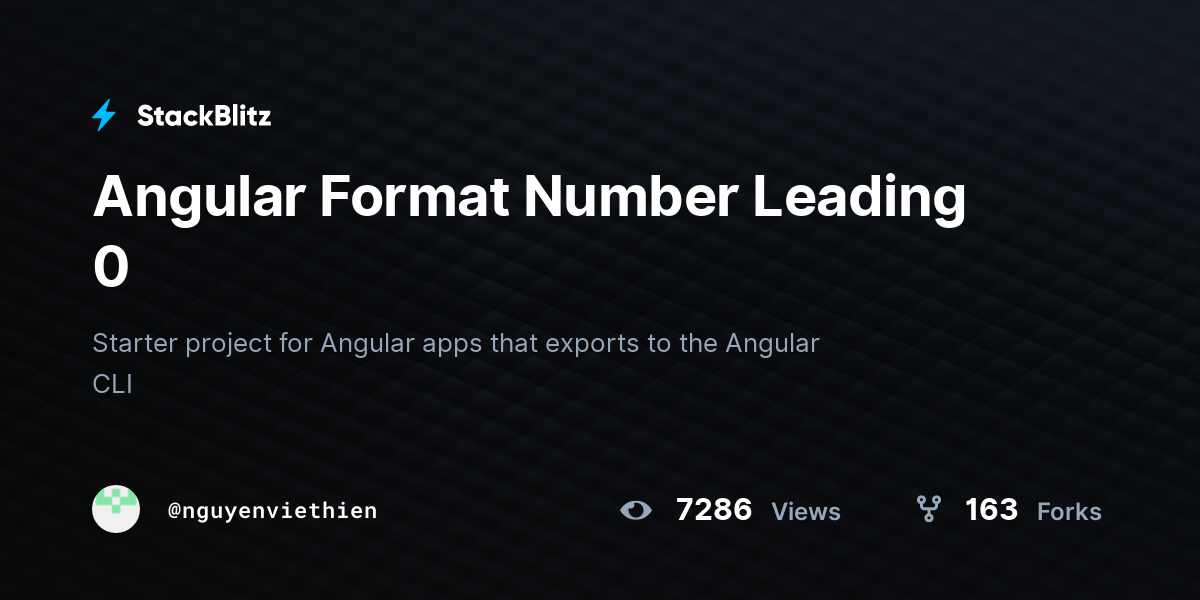 Angular Format Number Leading 0 - StackBlitz