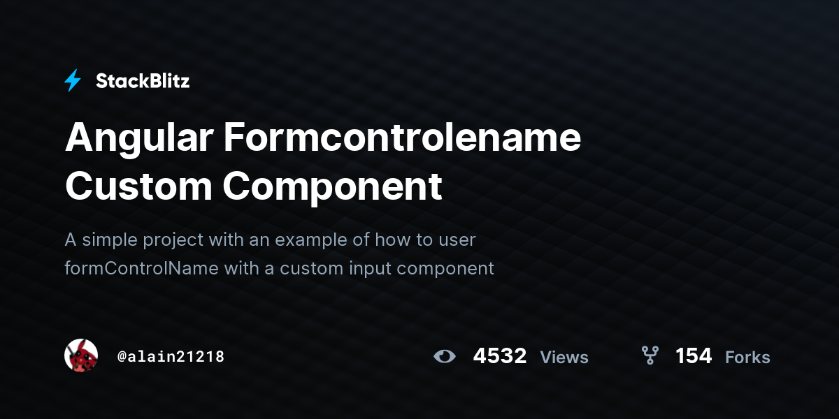 Angular Formcontrolename Custom Component - StackBlitz