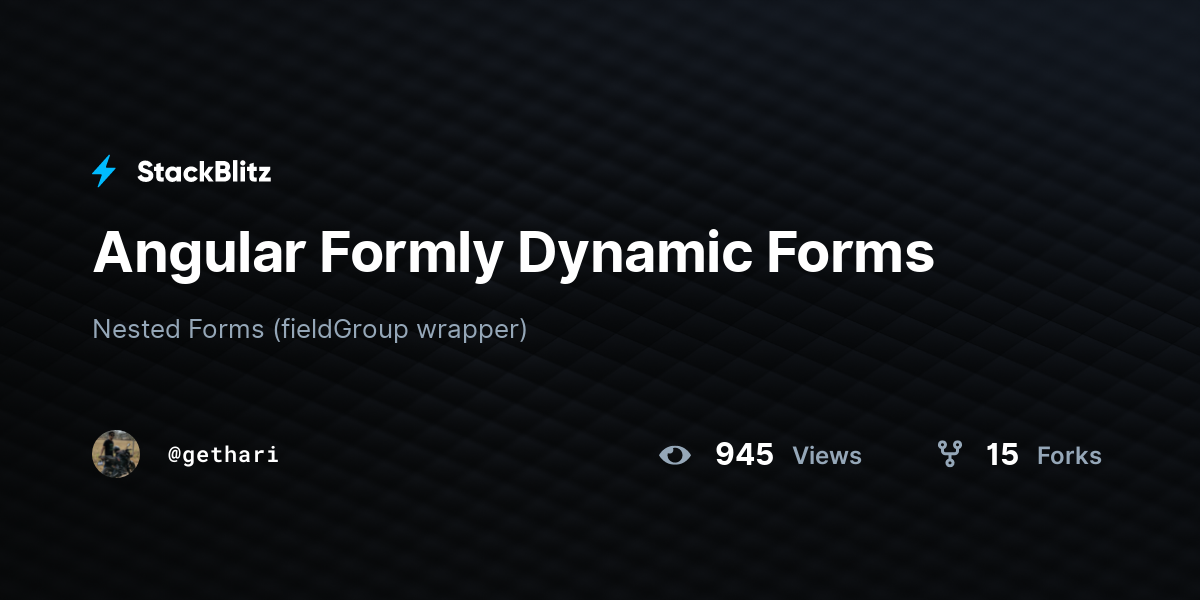 Angular Formly Dynamic Forms - StackBlitz