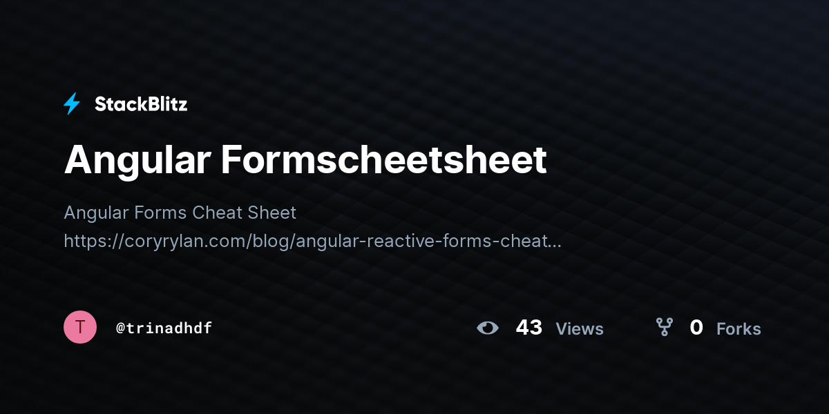 Angular Formscheetsheet - StackBlitz
