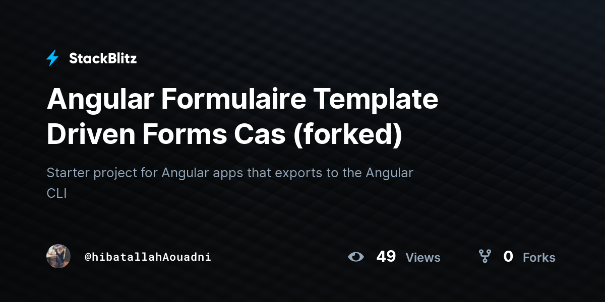 Angular Formulaire Template Driven Forms Cas (forked) - StackBlitz