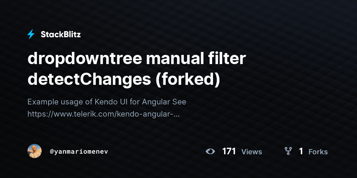 dropdowntree manual filter detectChanges (forked) - StackBlitz