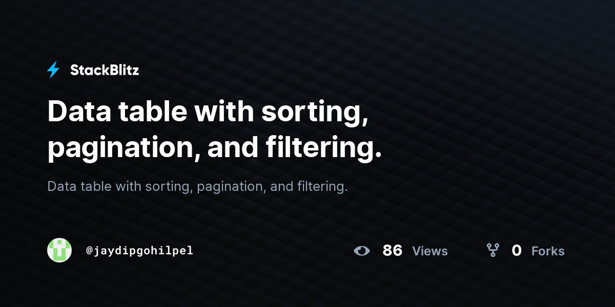 Data table with sorting, pagination, and filtering. - StackBlitz