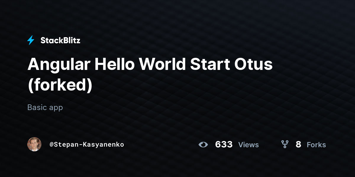 Angular Hello World Start Otus (forked) - StackBlitz