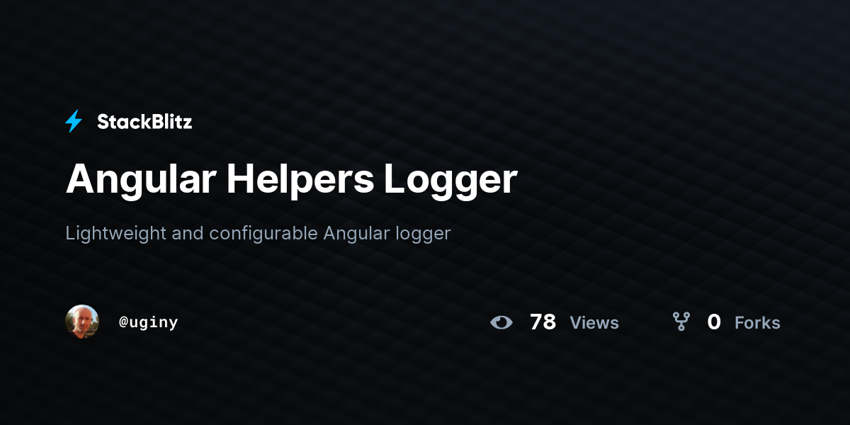 Angular Helpers Logger - StackBlitz