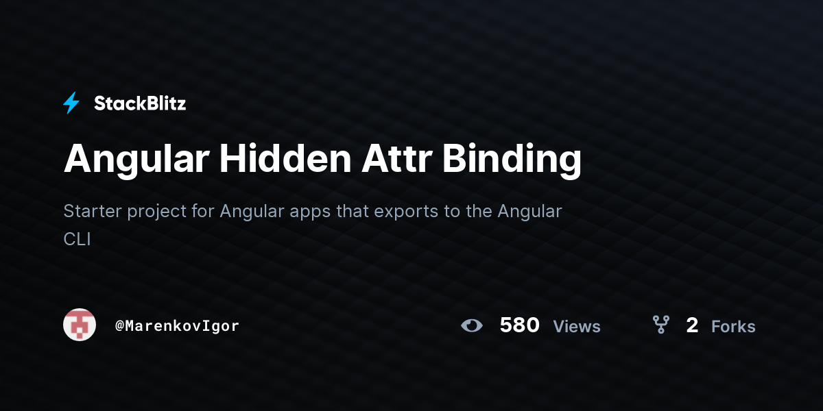 Angular Hidden Attr Binding - StackBlitz