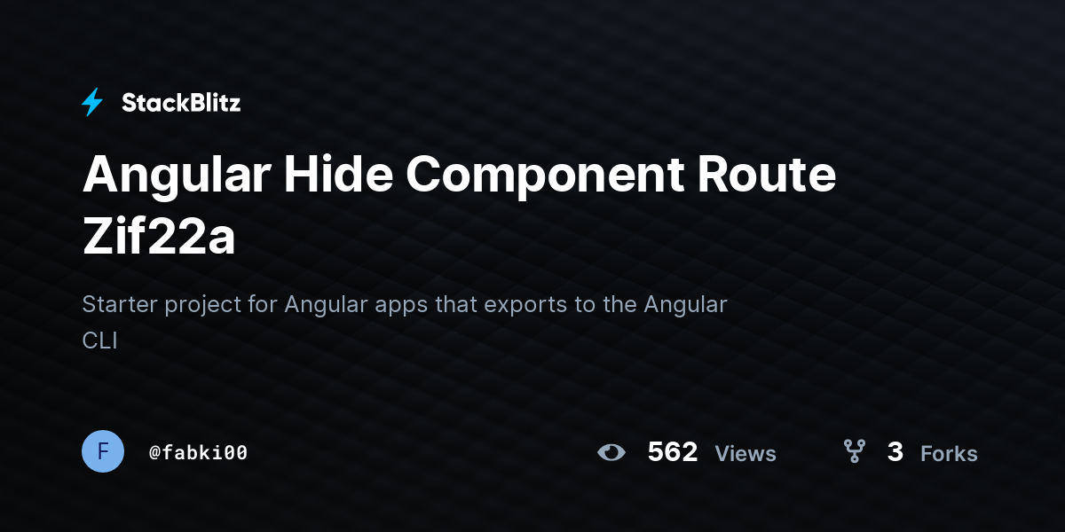 Angular Hide Component Route Zif22a - StackBlitz
