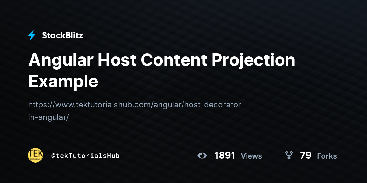Angular Host Content Projection Example - StackBlitz
