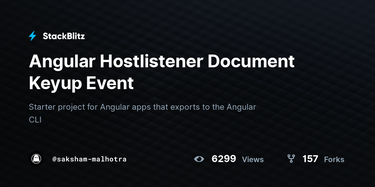 Angular Hostlistener Document Keyup Event - StackBlitz