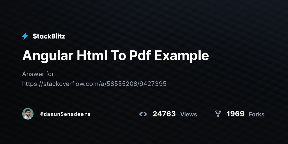 Angular Html To Pdf Example - StackBlitz