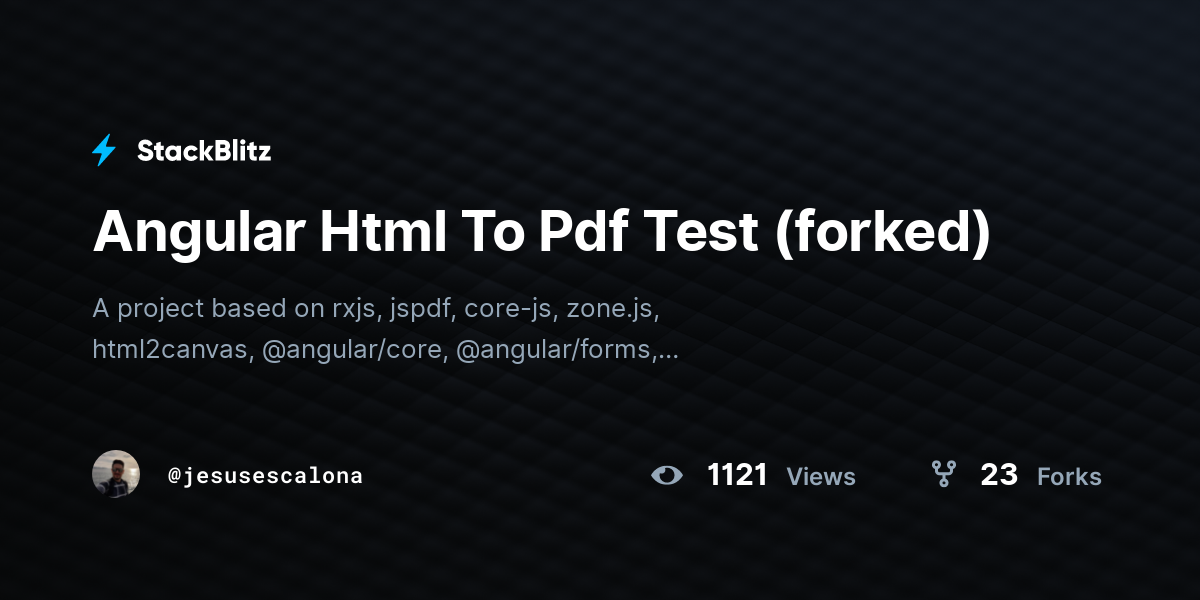 Angular Html To Pdf Test (forked) - StackBlitz