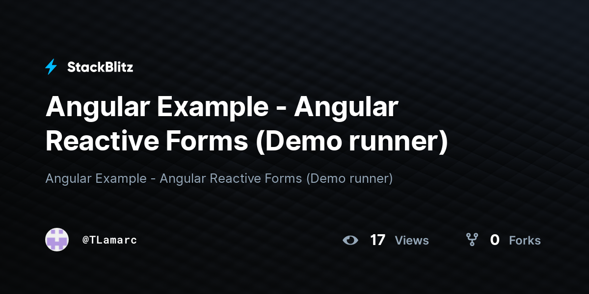 Angular Example - Angular Reactive Forms (Demo runner) - StackBlitz