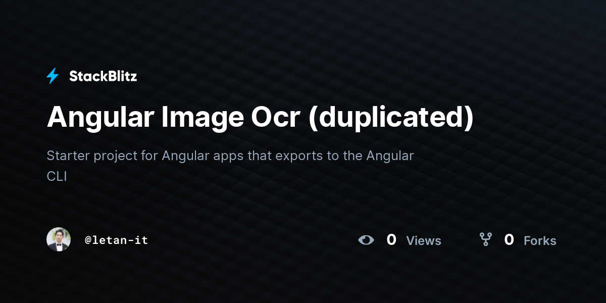 Angular Image Ocr (duplicated) - StackBlitz
