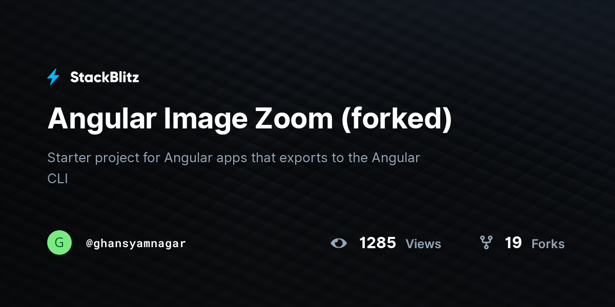 Angular Image Zoom (forked) - StackBlitz