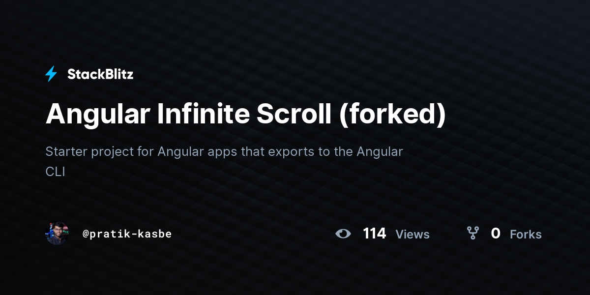 Angular Infinite Scroll (forked) - StackBlitz