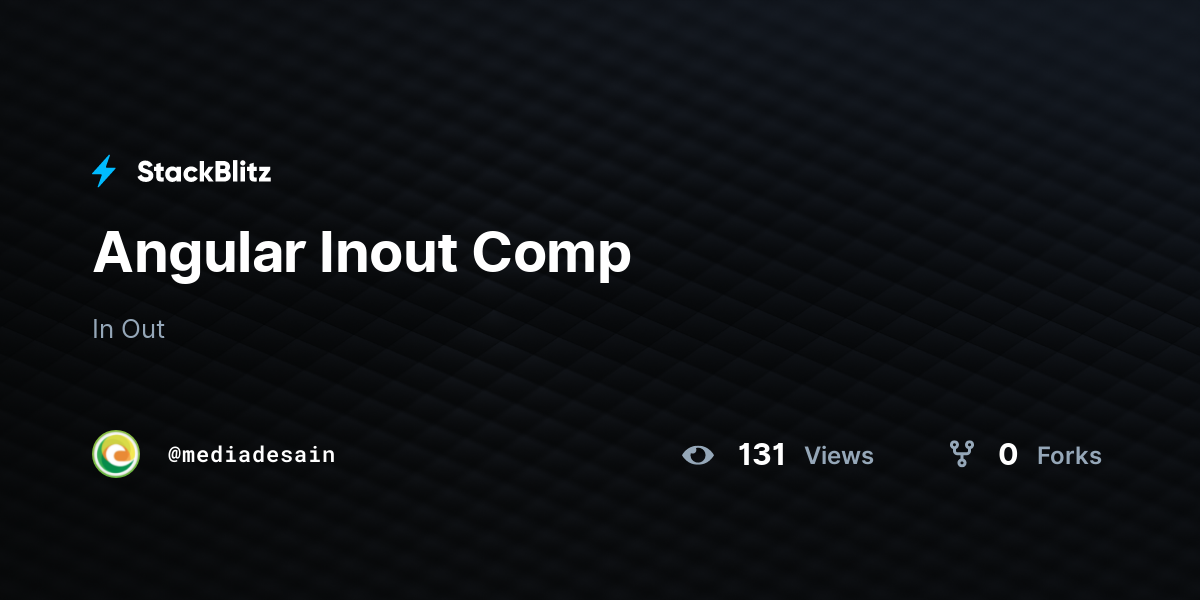 Angular Inout Comp - StackBlitz
