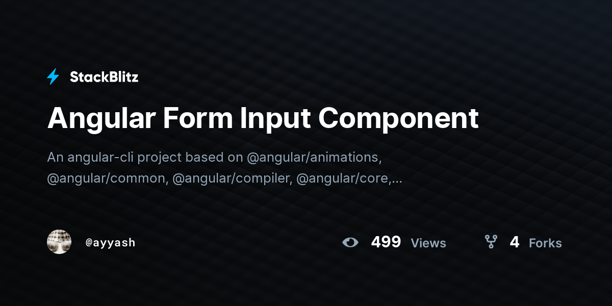 Angular Form Input Component - StackBlitz