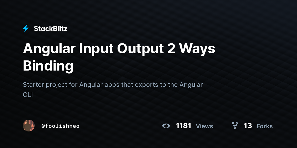 Angular Input Output 2 Ways Binding - StackBlitz