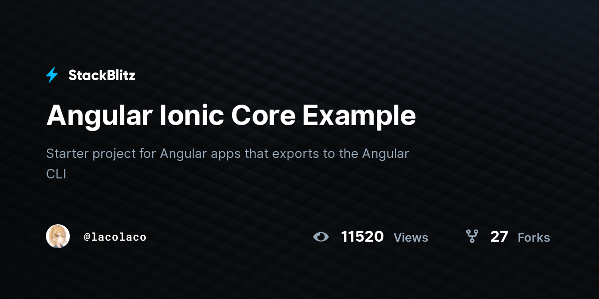 Angular Ionic Core Example - StackBlitz