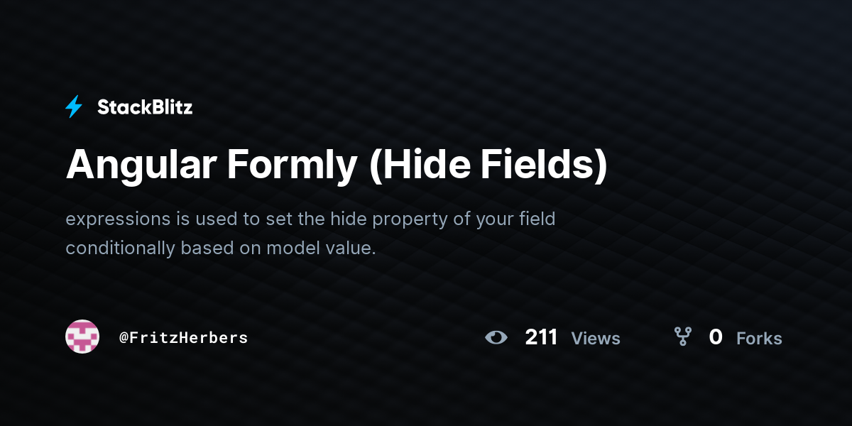 Angular Formly (Hide Fields) - StackBlitz
