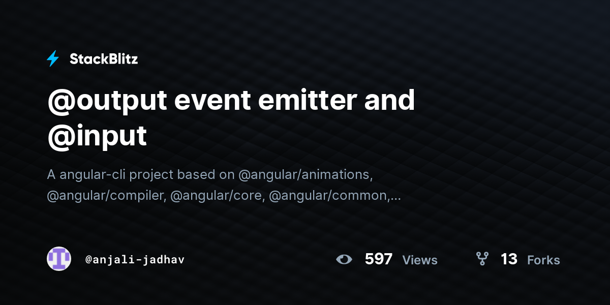 @output event emitter and @input - StackBlitz