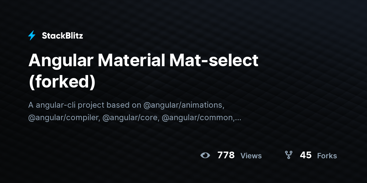Angular Material Mat-select (forked) - StackBlitz