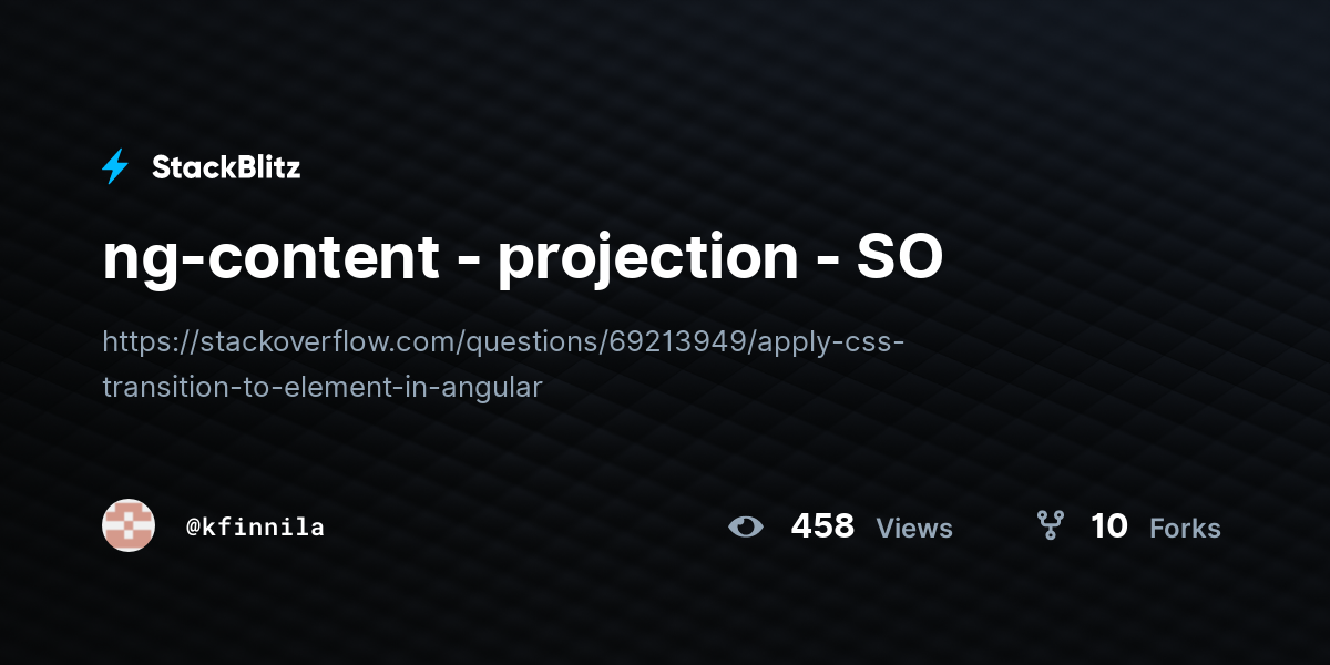 ng-content - projection - SO - StackBlitz