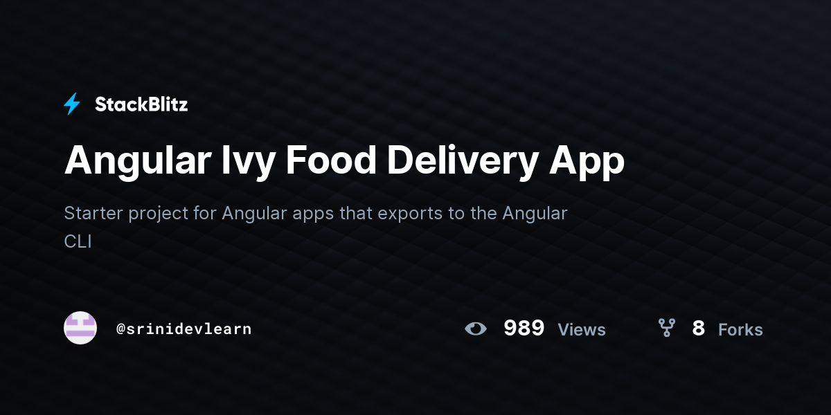 Angular Ivy Food Delivery App - StackBlitz