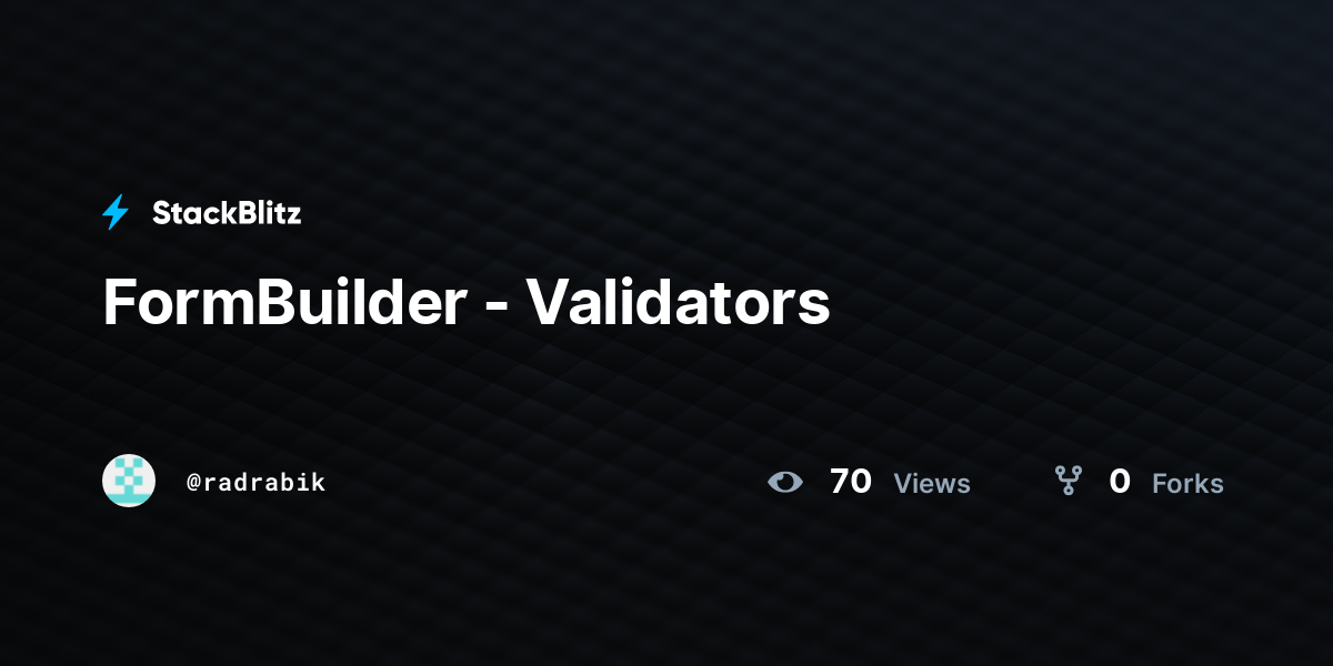 FormBuilder - Validators - StackBlitz